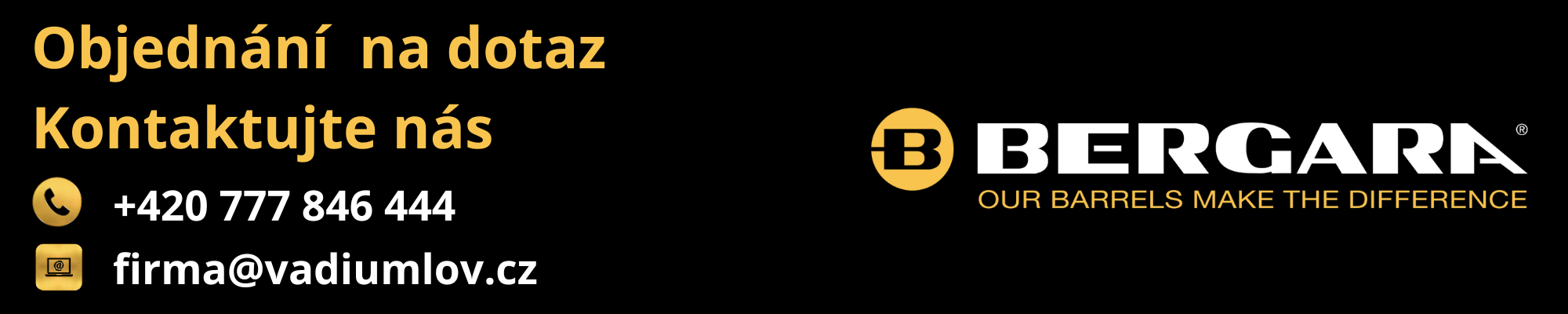 Objednání na dotaz bergara